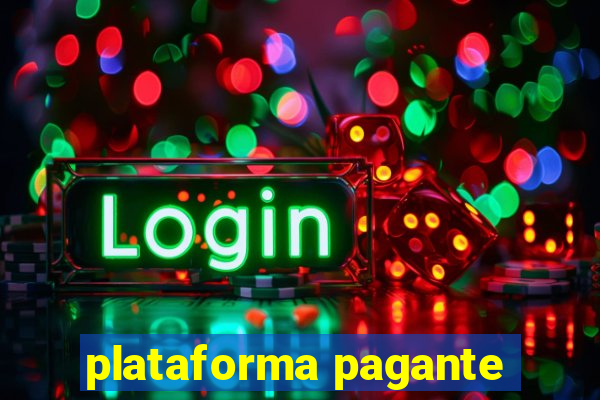 plataforma pagante